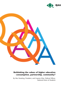 Rethinking the values of higher education - consumption, partnership, community?