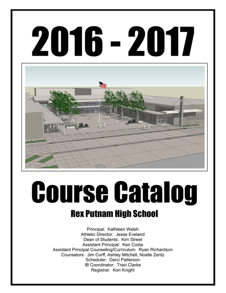 2016 2017 Course Catalog Rex Putnam High School