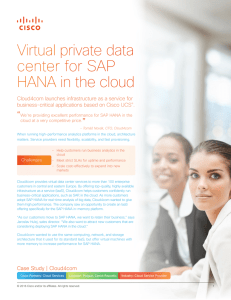 Virtual private data center for SAP HANA in the cloud “