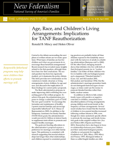 New Federalism Age, Race, and Children’s Living Arrangements: Implications for TANF Reauthorization