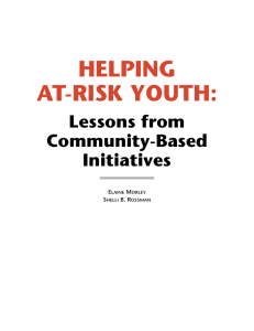 HELPING AT-RISK YOUTH: Lessons from Community-Based