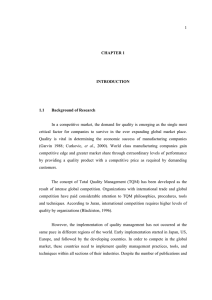 1 In a competitive market, the demand for quality is emerging... critical factor for companies to survive in the ever expanding... CHAPTER 1