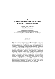 8 3D NAVIGATION BASED ON 3D GAME ENGINE – Preliminary Results