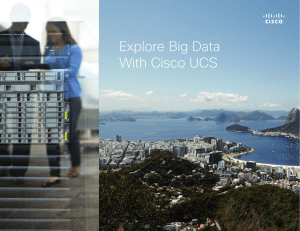 Explore Big Data With Cisco UCS