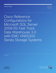 Cisco Reference Configurations for Microsoft SQL Server 2008 R2 Fast Track