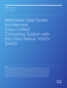 Midmarket Data Center Architecture: Cisco Unified Computing System with