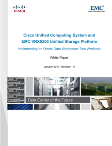 Cisco Unified Computing System and EMC VNX5300 Unified Storage Platform