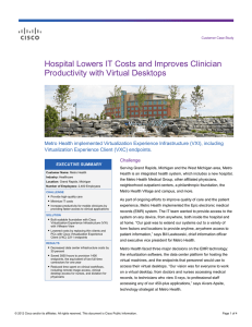 Hospital Lowers IT Costs and Improves Clinician Productivity with Virtual Desktops