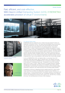 Fast, efficient, and cost-effective: With Cisco’s Unified Computing System (UCS), KYBERNETIKA