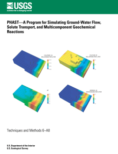 PHAST—A Program for Simulating Ground-Water Flow, Solute Transport, and Multicomponent Geochemical Reactions