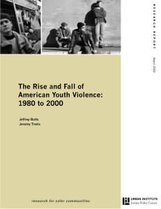 The Rise and Fall of American Youth Violence: 1980 to 2000