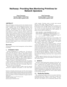 NetAssay: Providing New Monitoring Primitives for Network Operators Sean Donovan Nick Feamster