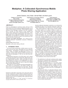 Mobiphos: A Collocated–Synchronous Mobile Photo Sharing Application James Clawson, Amy Voida