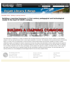 Building a Learning Commons: A 21st century pedagogical and technological