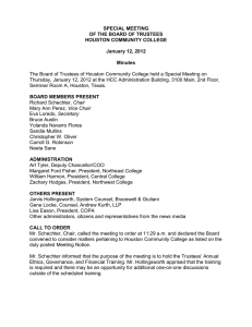 The Board of Trustees of Houston Community College held a... Thursday, January 12, 2012 at the HCC Administration Building, 3100... SPECIAL MEETING