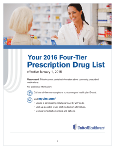Prescription Drug List Your 2016 Four-Tier effective January 1, 2016