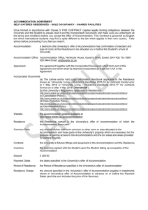 ACCOMMODATION AGREEMENT SELF-CATERED RESIDENCES – SOLE OCCUPANCY – SHARED FACILITIES