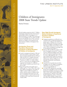 Children of Immigrants: 2008 State Trends Update THE URBAN INSTITUTE Karina Fortuny