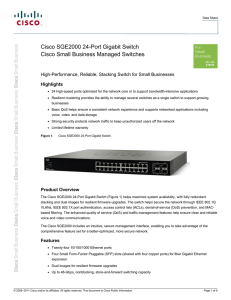 Cisco SGE2000 24-Port Gigabit Switch Cisco Small Business Managed Switches Highlights