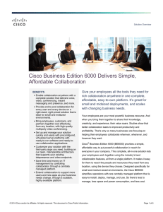 Cisco Business Edition 6000 Delivers Simple, Affordable Collaboration