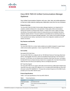 Cisco MCS 7825-H3 Unified Communications Manager Appliance