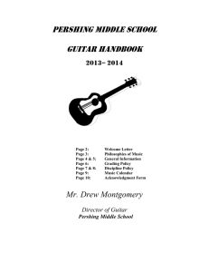 Pershing Middle School  Guitar Handbook 2013– 2014