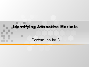 Identifying Attractive Markets Pertemuan ke-8 1