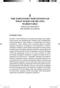 1 THE EMPLOYERS’ PERCEPTIONS OF WHAT MAKES GRADUATES MARKETABLE