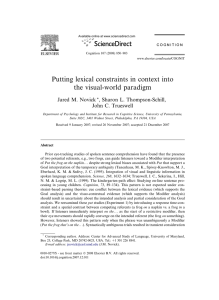 Putting lexical constraints in context into the visual-world paradigm Jared M. Novick