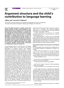 Argument structure and the child’s contribution to language learning Jeffrey Lidz