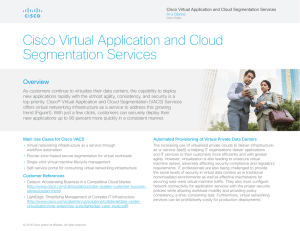 Cisco Virtual Application and Cloud Segmentation Services Overview