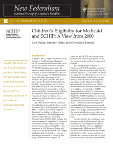 Children’s Eligibility for Medicaid and SCHIP: A View from 2000