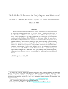 Birth Order Differences in Early Inputs and Outcomes ∗ Jee-Yeon K. Lehmann