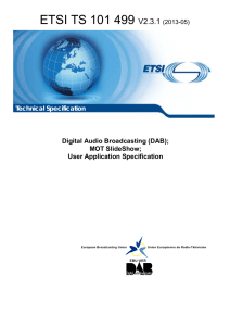 ETSI TS 101 499 V2.3.1  Digital Audio Broadcasting (DAB);