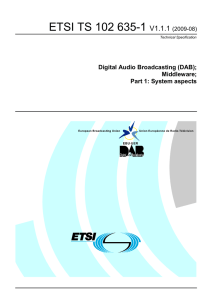 ETSI TS 102 635-1  V1.1.1 Digital Audio Broadcasting (DAB);