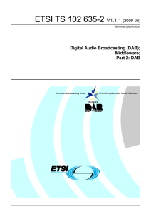 ETSI TS 102 635-2  V1.1.1 Digital Audio Broadcasting (DAB);