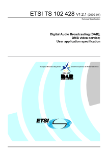 ETSI TS 102 428  V1.2.1 Digital Audio Broadcasting (DAB);