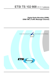 ETSI TS 102 668  V1.1.1 Digital Radio Mondiale (DRM);