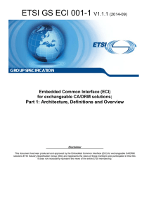 ETSI GS ECI 001-1 V1.1.1  Part 1: Architecture, Definitions and Overview