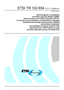 ETSI TR 102 654  V1.1.1 (2009-01)