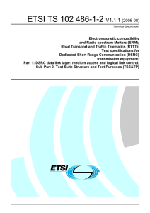 ETSI TS 102 486-1-2  V1.1.1 (2006-08)