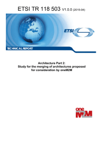 ETSI TR 118 503 V1.0.0  Architecture Part 2: