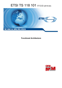 ETSI TS 118 101 V1.0.0  Functional Architecture