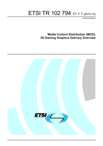 ETSI TR 102 794  V1.1.1 Media Content Distribution (MCD);