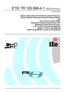 ETSI TR 129 998-4-1  V9.0.0 (2010-01)