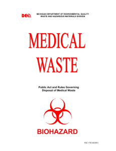 BIOHAZARD Public Act and Rules Governing Disposal of Medical Waste
