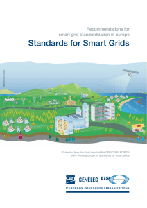 Standards for Smart Grids Recommendations for smart grid standardization in Europe
