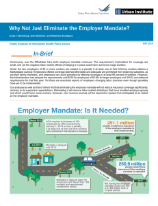 In-Brief Why Not Just Eliminate the Employer Mandate?