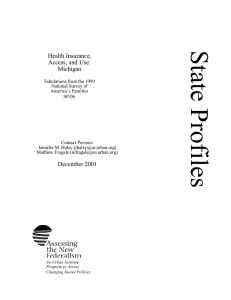 State Profiles Health Insurance, Access, and Use: Michigan