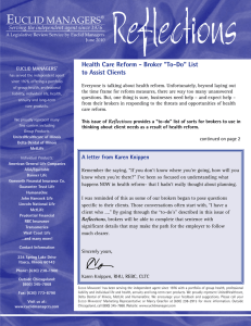 Reflections E UCLID MANAGERS Health Care Reform - Broker &#34;To-Do&#34; List